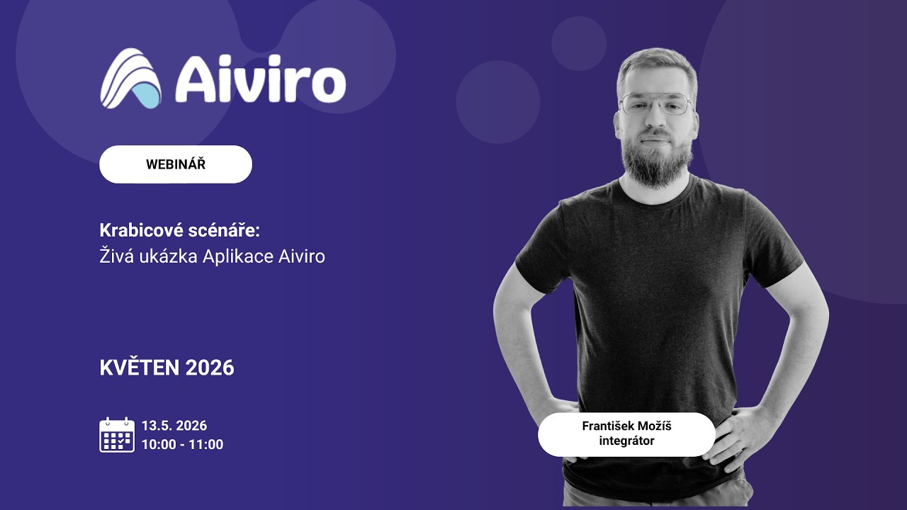 Aiviro webinář: Krabicové scénáře bez programování
